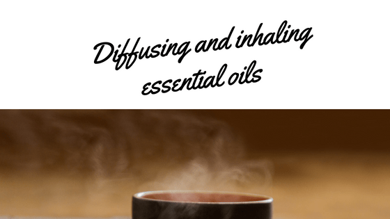 Diffusing and inhaling essential oils